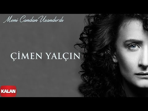 Çimen Yalçın - Meni Candan Usandırdı (Fuzulî Kantatası) I Bu Toprağın Ezgileri © 2021 Kalan Müzik