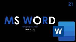 Microsoft Word in Pashto | Paragraph & Print 21 | FMK Tech - پښتو