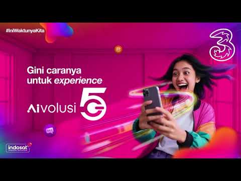 Rasakan jaringan AIvolusi5G untuk digital lifestyle-mu!
