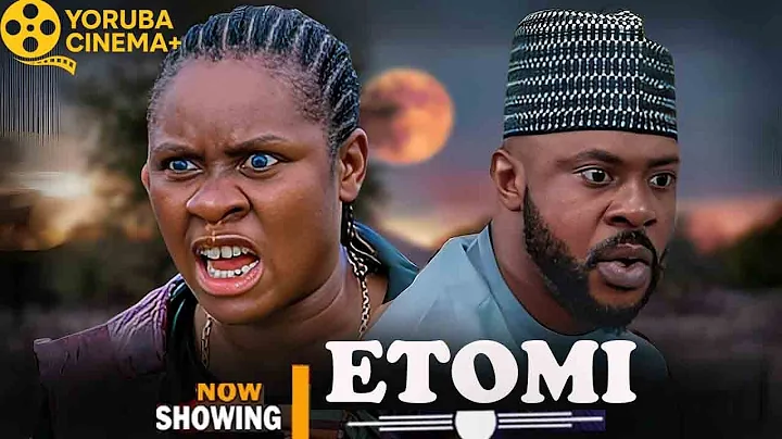 Etomi | Latest Yoruba Movies 2025 Odunlade Adekola, Ronke Odusanya, Olayinka Solomon