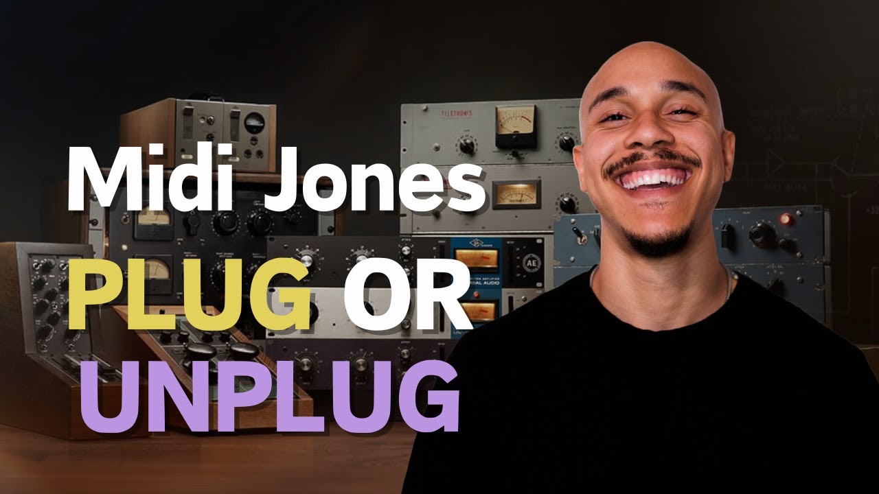 PLUG OR UNPLUG: Midi Jones Reveals His Go-To Songwriting Plugins