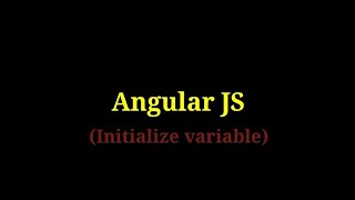 Famous Angular JS - 2   Initialize Variable Wealth