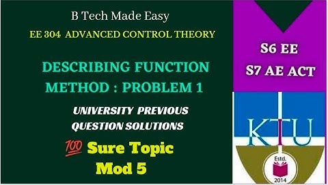 Describing Function Method Problem 1 solutions sure eassy topic  | ACT | Module 5
