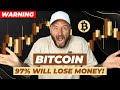 BITCOIN: 97% WILL LOSE MONEY!!!!!!!!! (Deep Dive + NEW TRADE 🚨.)