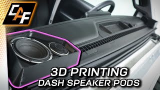 You challenged me! 3D Printing Dash Speaker Pods