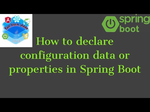 4. How to declare properties or configuration data in Spring boot | Full Stack Adda