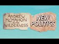 New Politics &amp; Andrew McMahon in the Wilderness - The Wilderness Politics Tour