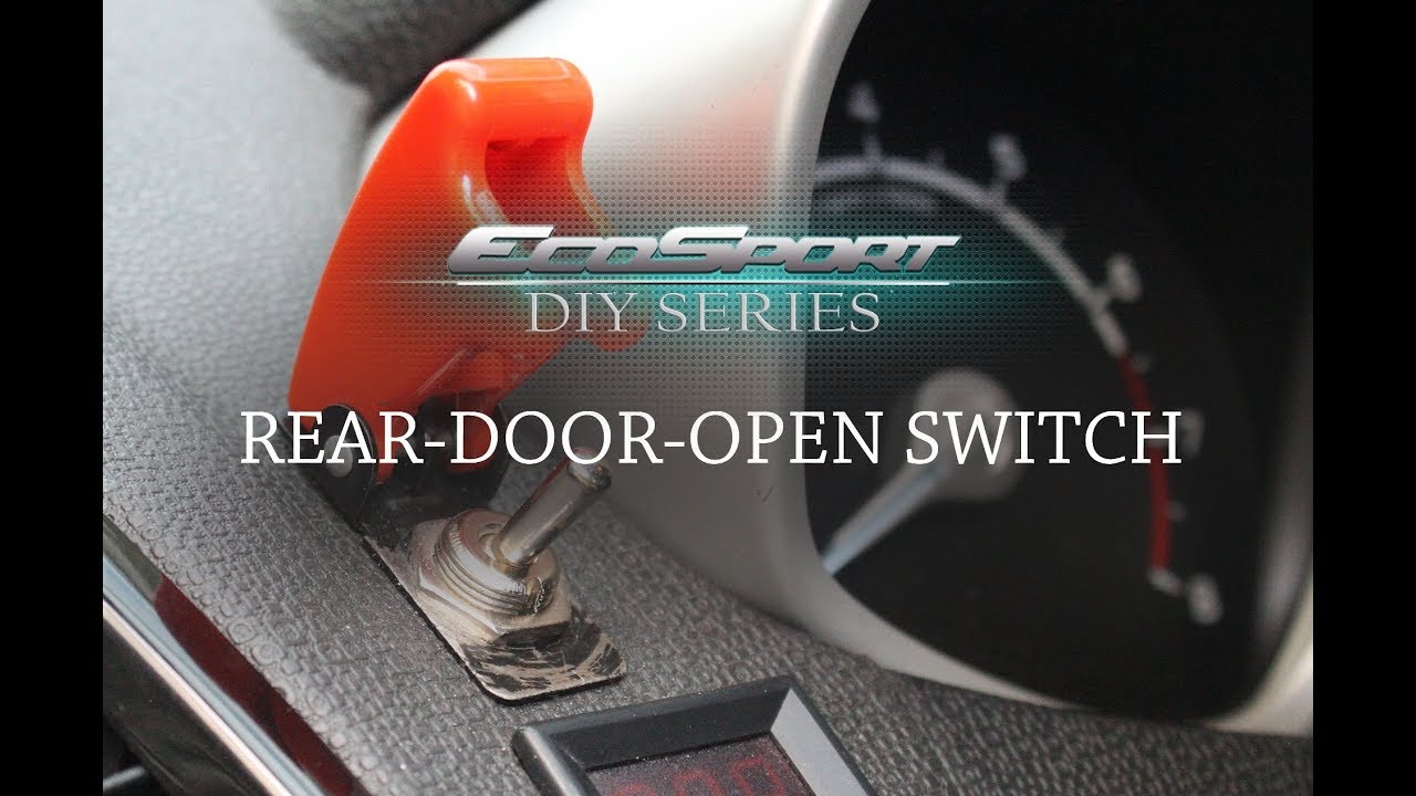 Rear Door Open Switch EcoSport YouTube