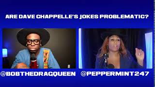 Are Dave Chappelle's Jokes Problematic? (With Bob the Drag Queen) screenshot 5