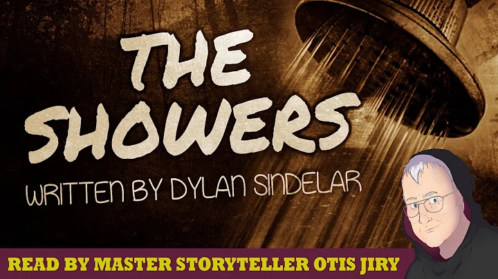 "The Showers" by Dylan Sindelar |  Epic 1+ Hour Ho...