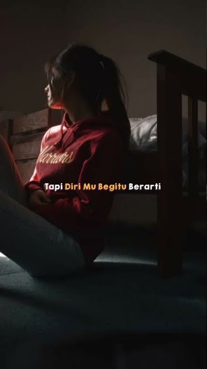 Harga Diriku Story wa -Wali harga diri ku #shortsvideo #storywa #storywa30detik #wali #hargadiriku