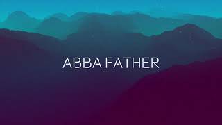 ABBA FATHER - InSalvation