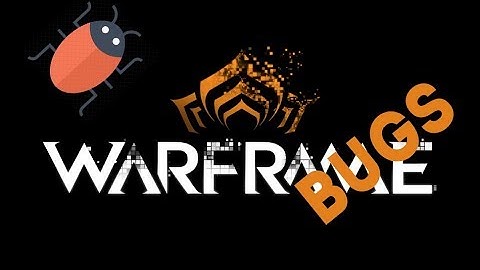 Warframe BUGS (Funny bloopers video)