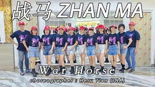 ZHAN MA remix 战马 - CUI WEI LI 崔伟立 | LINE DANCE | MINNIE | Heru Tian