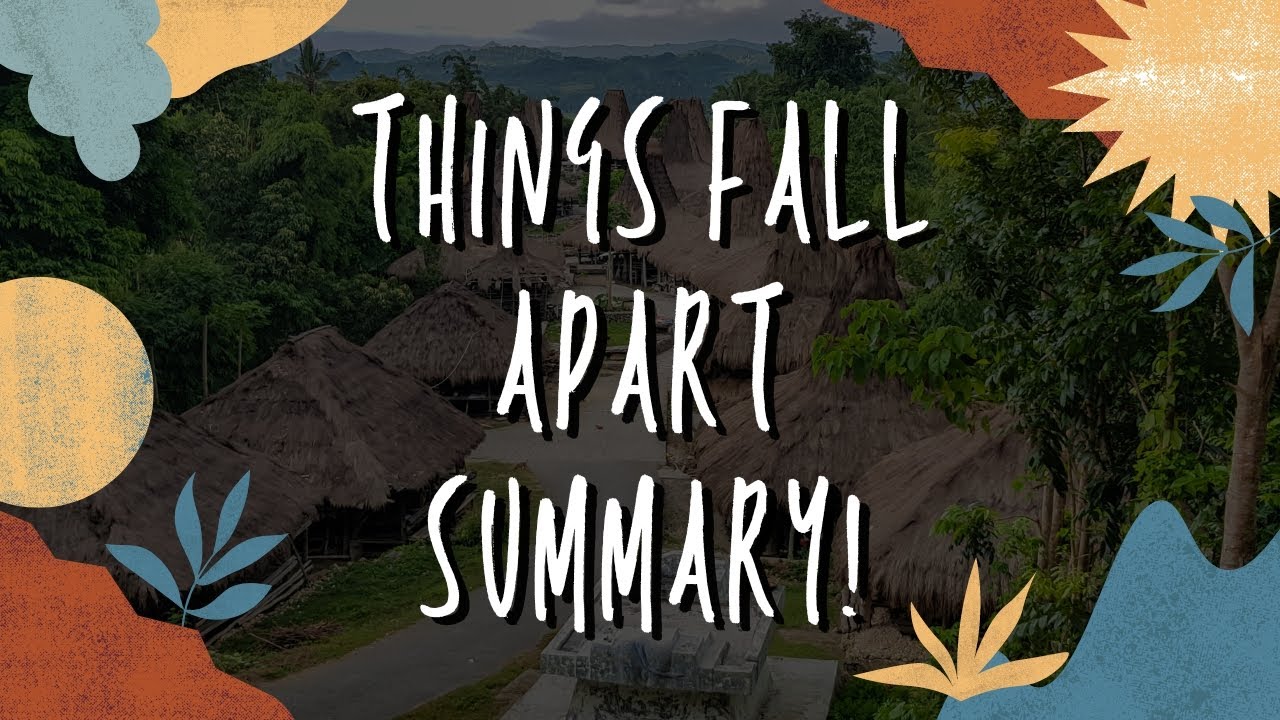 Things Fall Apart Summary | A Novel by Chinua Achebe - YouTube