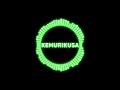 【ナノ】KEMURIKUSA 自作オケ