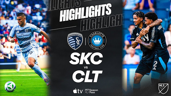 Sporting Kansas City vs. Charlotte FC | Full Match Highlights | Dejan Joveljić in Stoppage Time!
