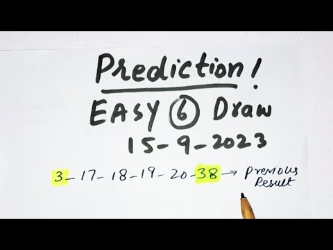 Easy 6 Draw Prediction 15/9/2023 !