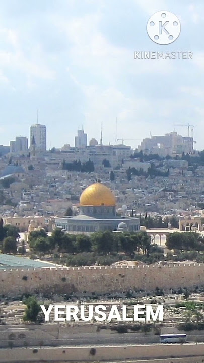 KOTA YERUSALEM ( CITY OF JERUSALEM )