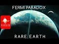 Fermi Paradox Great Filters: Rare Earth