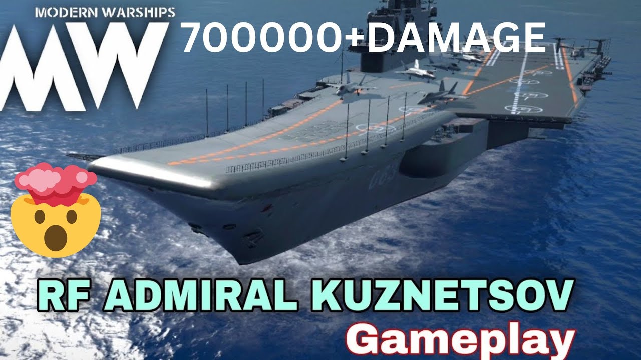 RF ADMIRAL KUZNETSOV OP GAMEPLAY 