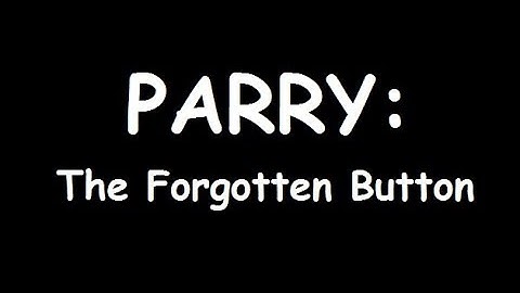 [Killing Floor 2] Parry: The Forgotten Button