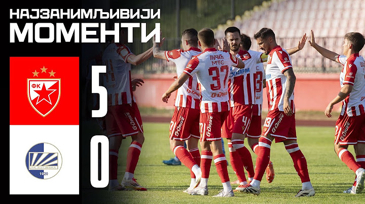 Црвена звезда - Сутјеска 5:0, најбољи моменти