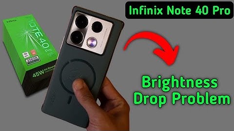 Infinix Note 40 Pro brightness drop problem kaise solve kare, how to solve auto brightness problem i