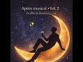 ✨ Étoile du Nord.                        🇫🇷 Apéro musical • Vol. 2