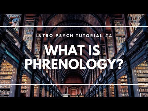 What is Phrenology? (Intro Psych Tutorial #4)