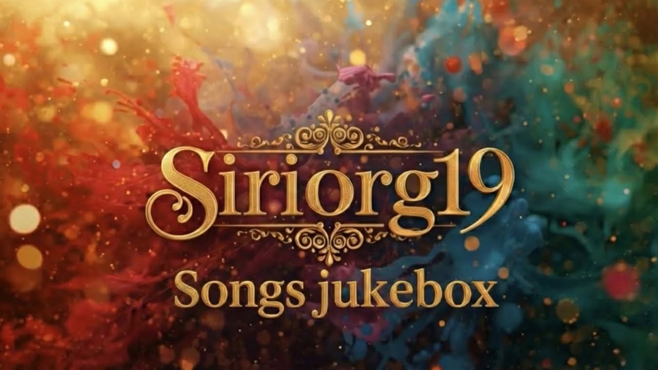 siriorg19 🔴 LIVE Now! Songs Jukebox | Don’t Miss the Entertainment | Live Stream 17 | @siriorg19