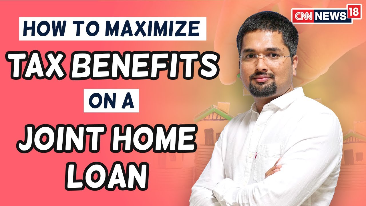 joint-home-loan-tax-benefits-on-joint-home-loan-stayhome-and-learn