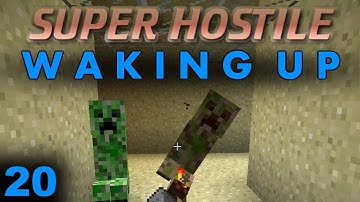 Super Hostile Waking Up E20: Hissing Sand Pt.1
