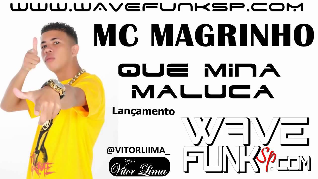 mc magrinho ai caramba que mina maluca mc magrinho ai caramba que mina maluca