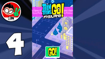 Teen Titans GO Figure! - Mobile Gameplay Walkthrough Part 4 (iOS, Android)