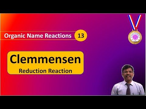 Clemmensen Reduction - Organic Chemistry Portal || Name Reactions - 13