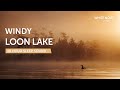 Windy Loon Lake 10 Hour Sleep Sound - Black Screen