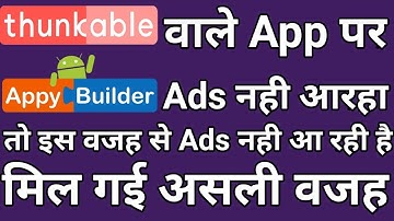 Why Admob Not Displaying Ads On Thunkable And Appybuilder App