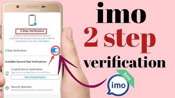 Imo 2 step verification imo || imo Trusted device