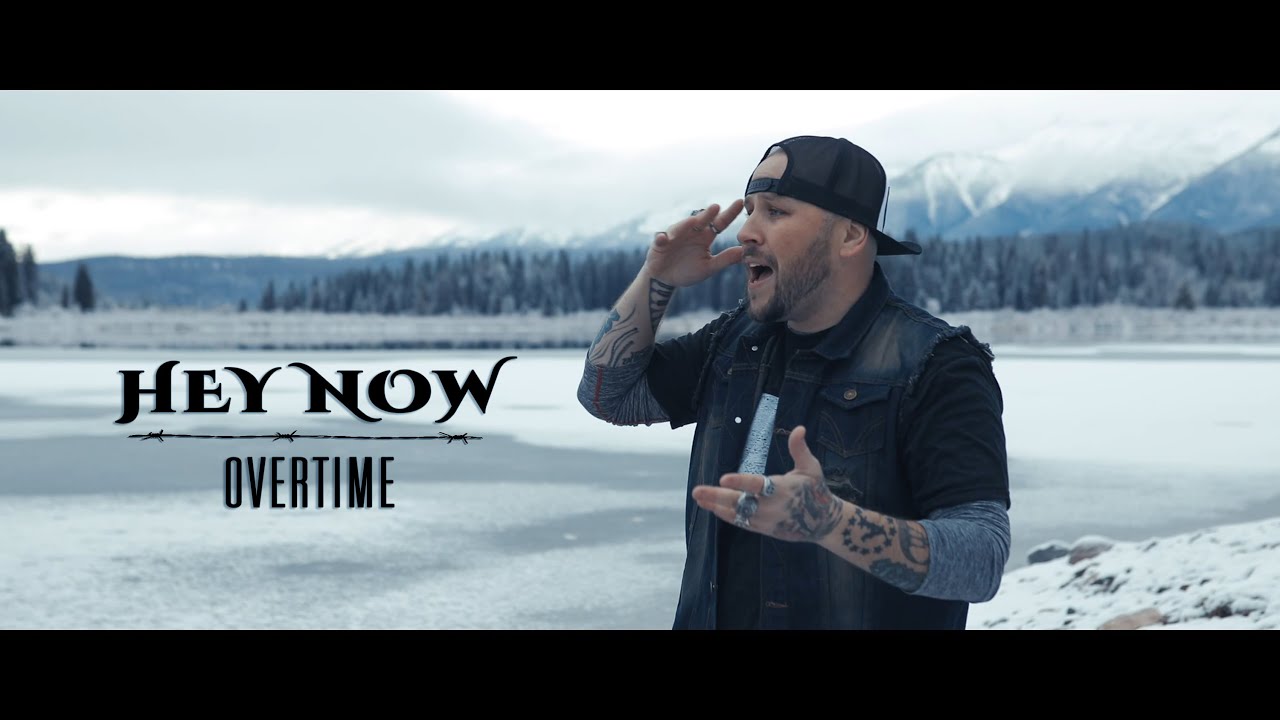 overtime-hey-now-official-video