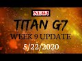 Blue Edge Financial Titan G7 week 9 Review