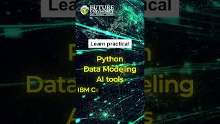 BCA in AI &amp; Data Science/Machine Learning powered by IBM | Future University