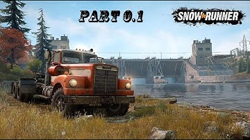 SnowRunner Gameplay Walkthrough Part 1 -  Off road driving  (PC HD) - No Commentary - [2023]