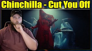 FIRST LISTEN TO: Chinchilla - Cut You Off {REACTION}