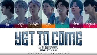 BTS (방탄소년단) - 'Yet To Come' (Color Coded Lyrics Han/Rom/Eng/가사) | Collab w/@deokyeomCCL
