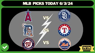 MLB Picks Today, 99% Win Today /6/3/24 | MLB Predictions Today,Nationals,Rangers,Padres