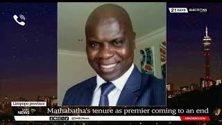 Limpopo Premier Stan Mathabatha's tenure coming to an end