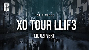 Lil Uzi Vert - XO Tour Llif3 (she said you're the worse) | Lyrics