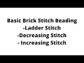 1. Learn Basic Brick Stitch Beading: A How-To Video