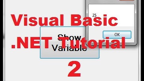 Visual Basic .NET Tutorial 2 - Variable Declaration in Visual Basic